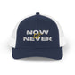 Now or Never Snapback Trucker Cap | Stylish Hat for Everyday, Perfect Gift, Trendy Headwear for Festivals, Sports, Casual Wear