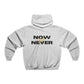 Now or Never | Men's Motivational Hoodie, Graphic Sweatshirt for Men, Casual Pullover, Perfect for Gym, Gifts for Him