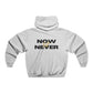 Now or Never | Men's Motivational Hoodie, Graphic Sweatshirt for Men, Casual Pullover, Perfect for Gym, Gifts for Him